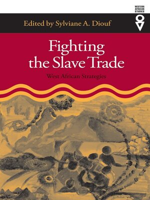 cover image of Fighting the Slave Trade
